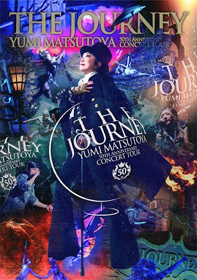 松任谷由実「THE JOURNEY 50TH ANNIVERSARYコンサートツアー」DVD / Blu-ray